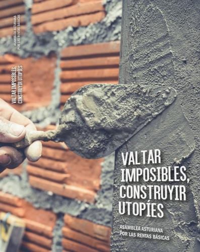 Valtar imposibles, construyir utopíes