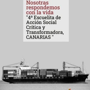 Portada Nosotras respondemos con la vida "4 Escuelita de Acción Social Crítica Y Transformadora, Canarias"